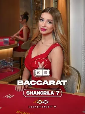 Shangrila Baccarat 7